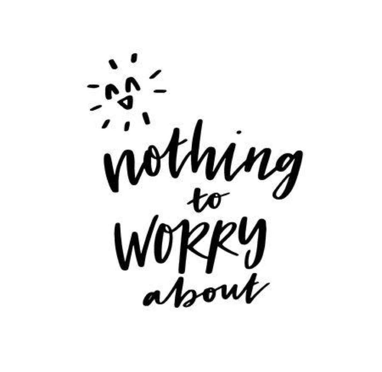 Nothing To Worrier
