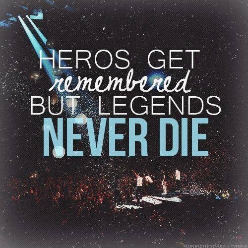 Legends Never Dies