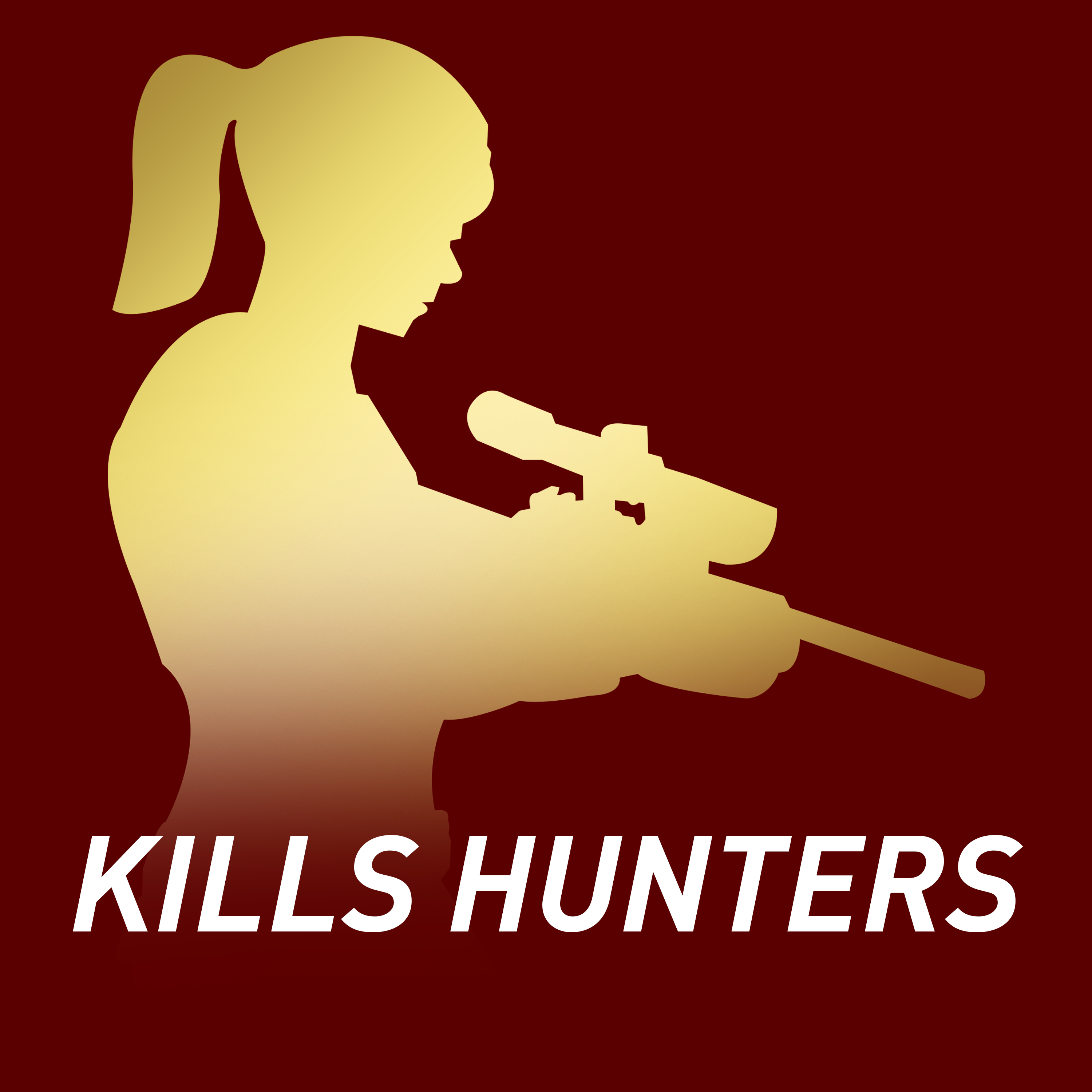 KILLLS Hunters