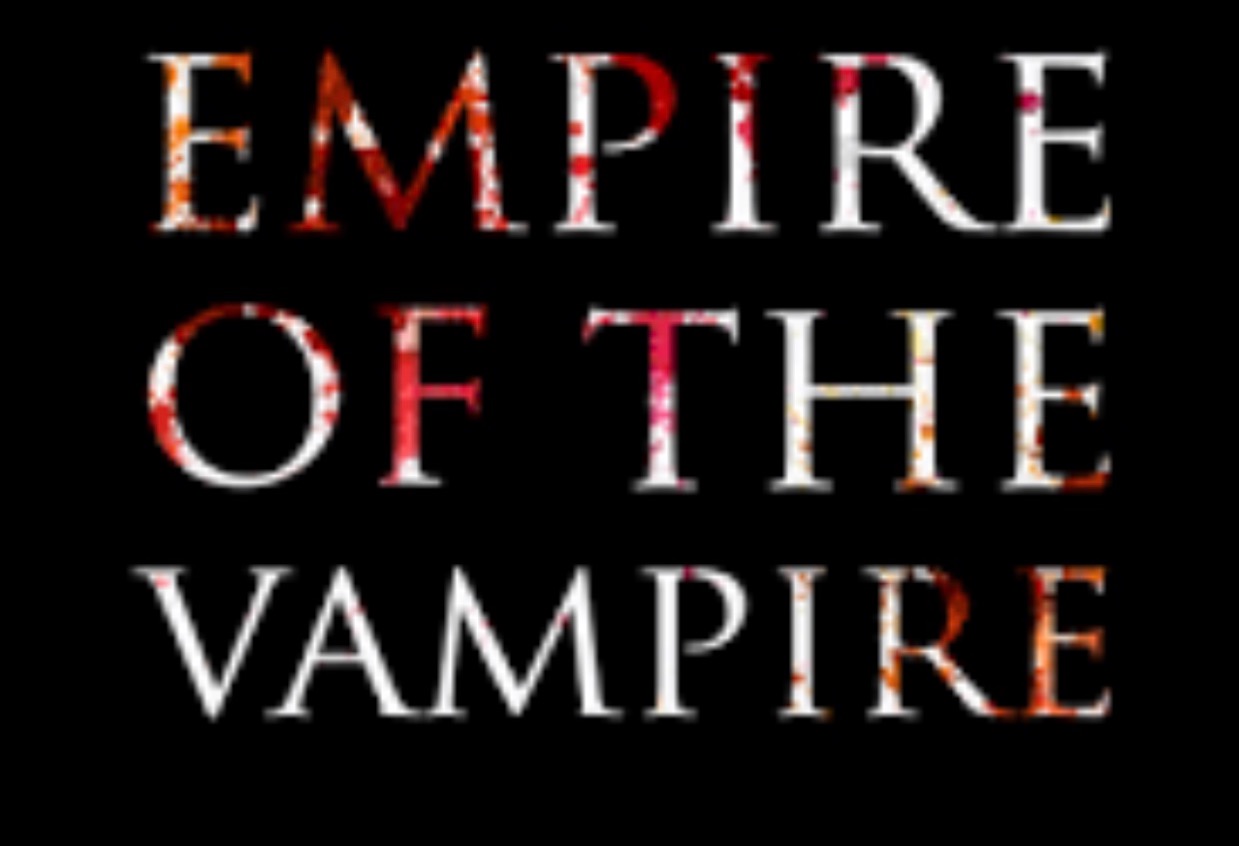 Empire of the vampire 