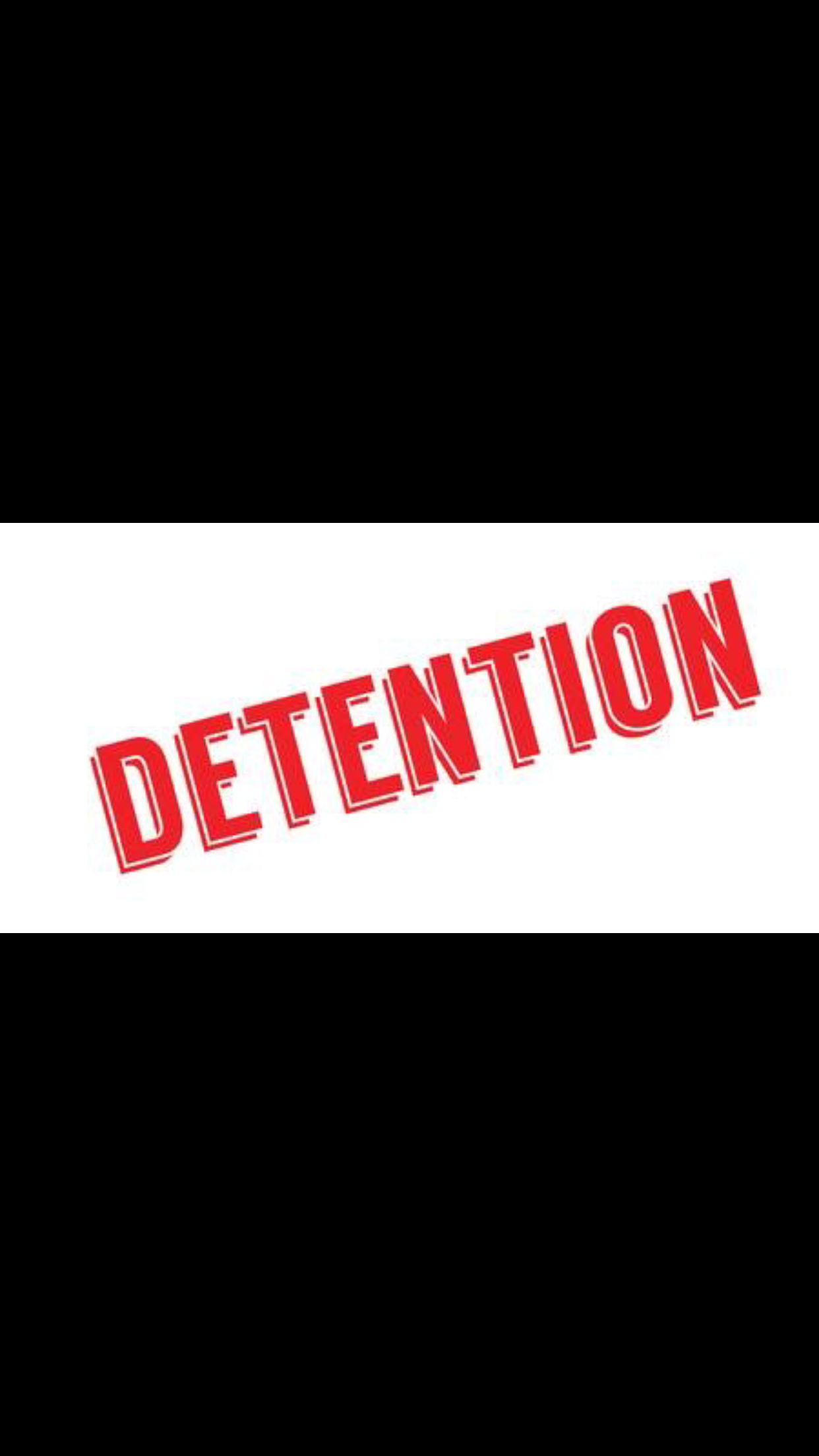 Detention