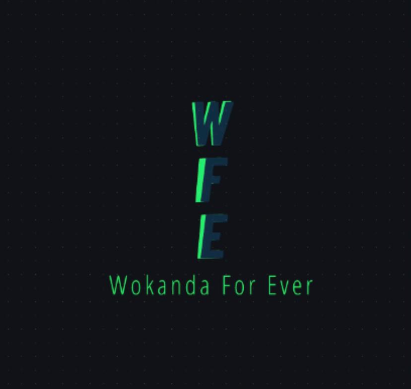 Wokanda For Ever