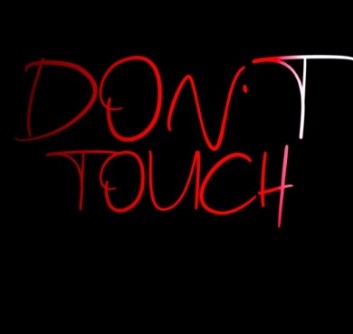 Dont Touch