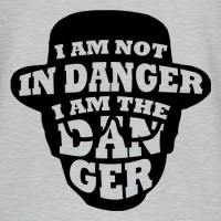 l AM THE DANGER