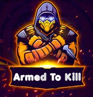 Armed to kill
