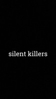 Silent ll killers