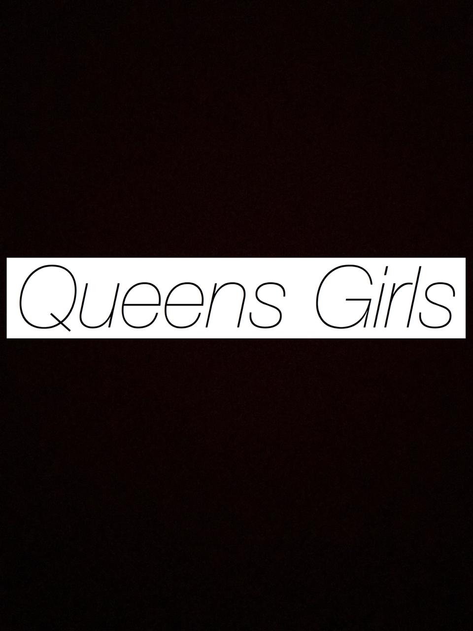 Queens Girls