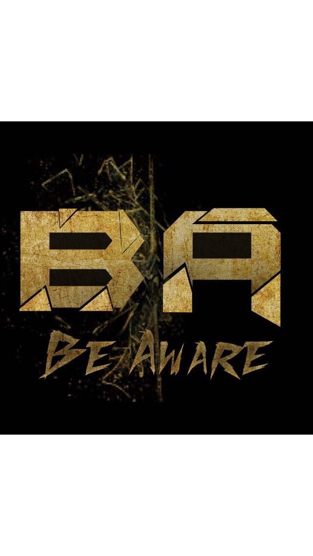 be awaree