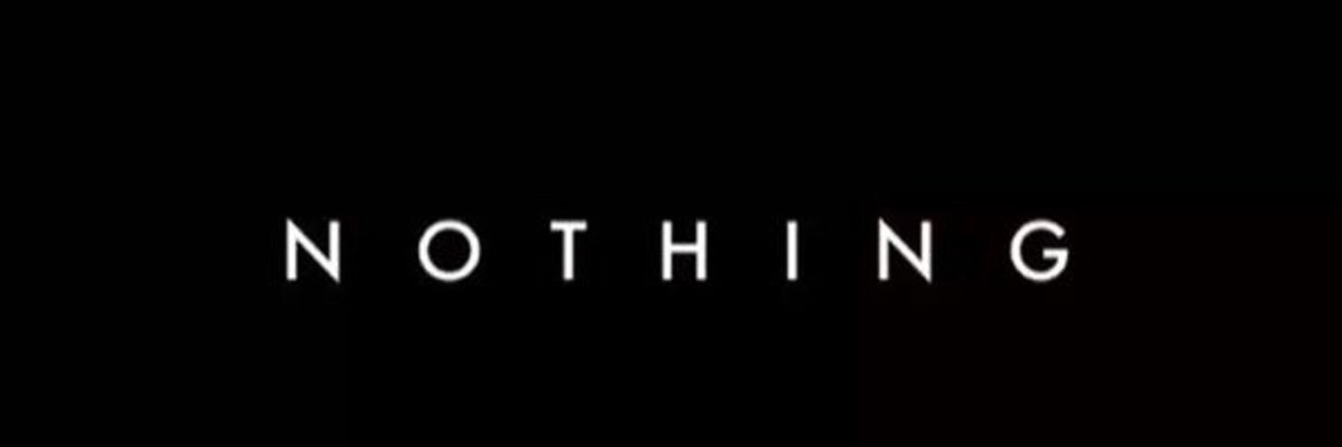 Nothing w S