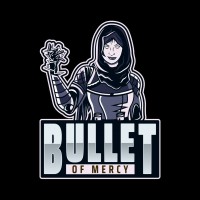 Bullet Of Mercy