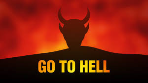 Go too hell